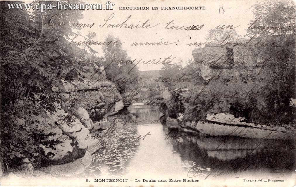 EXCURSION EN FRANCHE-COMTÉ - 8. MONTBENOIT - Le Doubs aux Entre-Roches